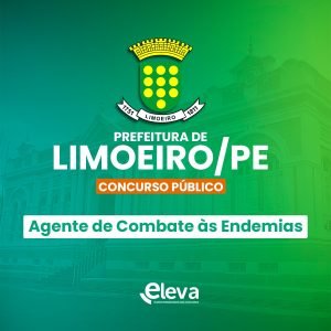 PREFEITURA DE LIMOEIRO-PE: AGENTE DE COMBATE A ENDEMIAS - ACE